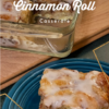 Crock-Pot Cinnamon Roll Casserole