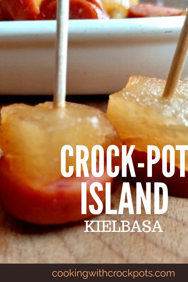 Crock-Pot Island Kielbasa