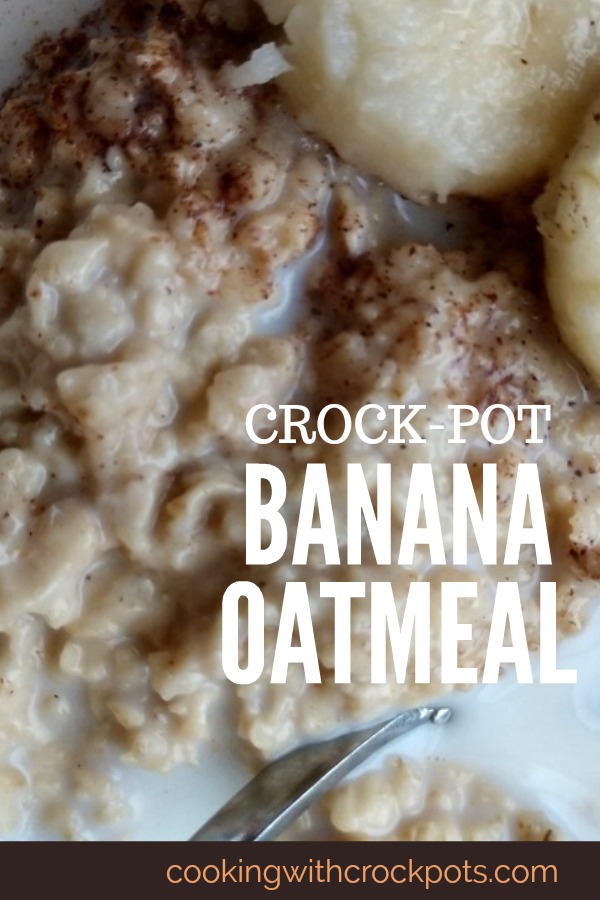 Crock-Pot Banana Oatmeal