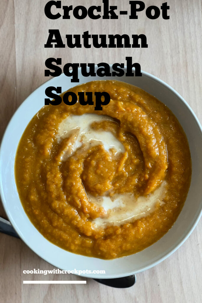 Crock-Pot Autumn Squash Soup